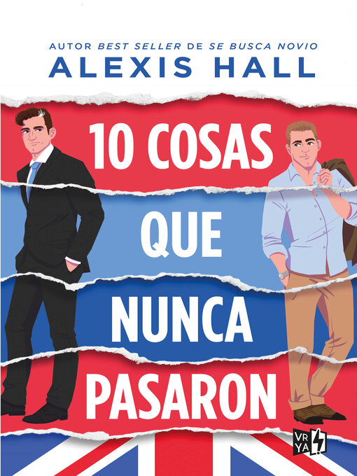 Title details for 10 cosas que nunca pasaron by Alexis Hall - Available